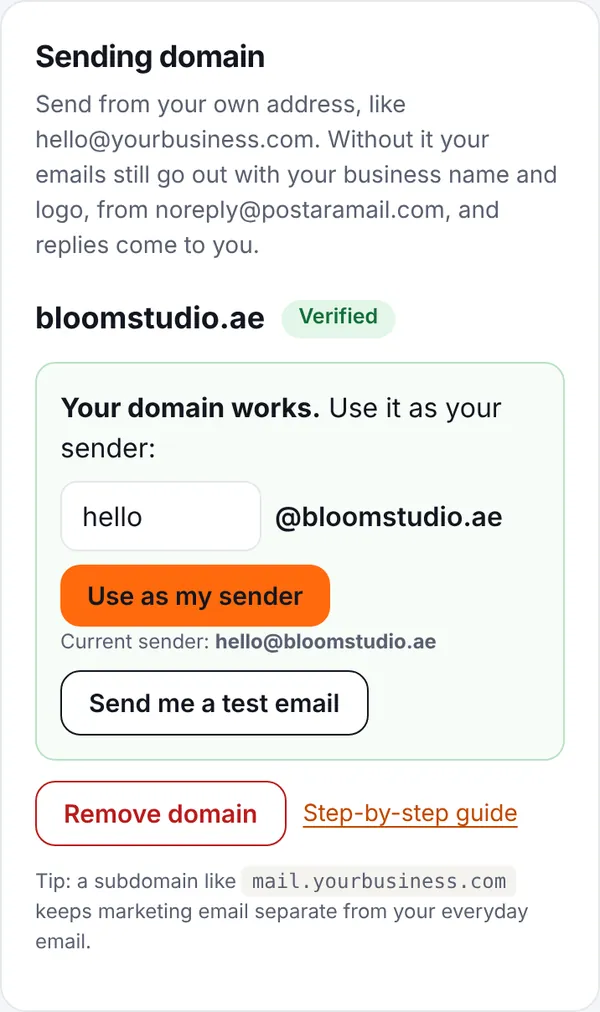 A verified domain with the Use as my sender button